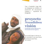 La Fnac proyecta el documental sobre Nouadhibou Visión